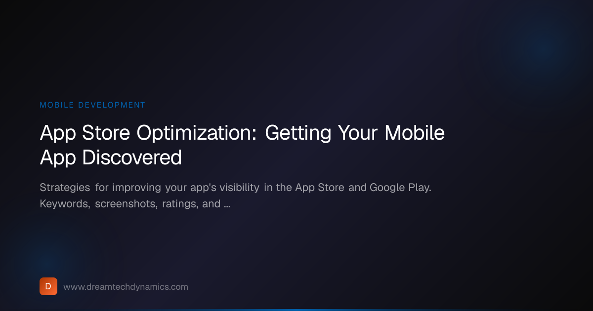 App Store Optimization Guide | DreamTech Dynamics